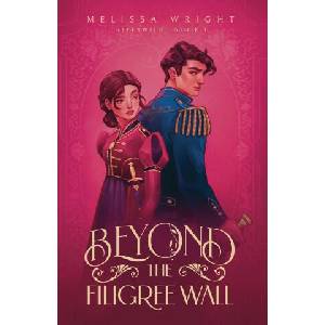 Beyond the Filigree Wall | Melissa Wright (ISBN: 9781950958382)