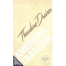 Americká tragédia Theodore Dreiser