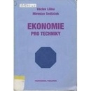 Ekonomie pro techniky 3. doplněné vydání Liška Václav