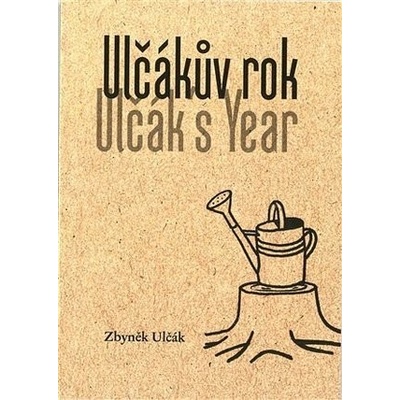 Ulčákův rok / Ulčák´s Year