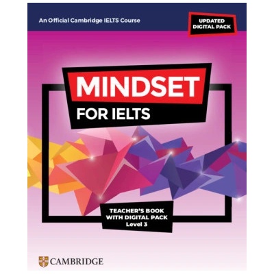 Mindset for IELTS with Updated Digital Pack Level 3 Teacher’s Book with Digital Pack