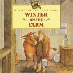 Winter on the Farm | Laura Ingalls Wilder, Renee Graef, Jody Wheeler, Jody Wheeler, Renee Graef (ISBN: 9780064406925)
