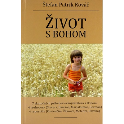 Život s Bohom - Štefan Patrik Kováč