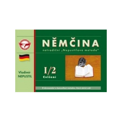 Němčina I/2 Cvičení Vladimír Nepustil