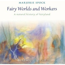 Fairy Worlds and Workers - Marjorie Spock