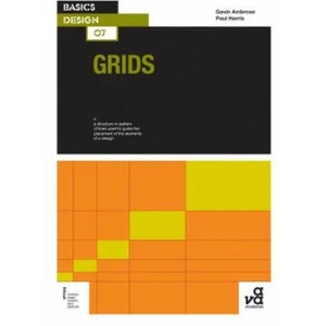 Grids for Graphic Designers | Gavin Ambrose, Paul Harris (ISBN: 9781474254779)