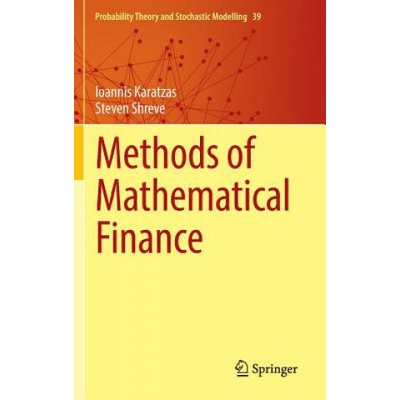Methods of Mathematical Finance Karatzas Ioannis