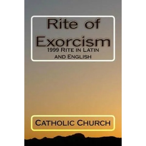 Rite of Exorcism | Catholic Church (ISBN: 9781976004841)