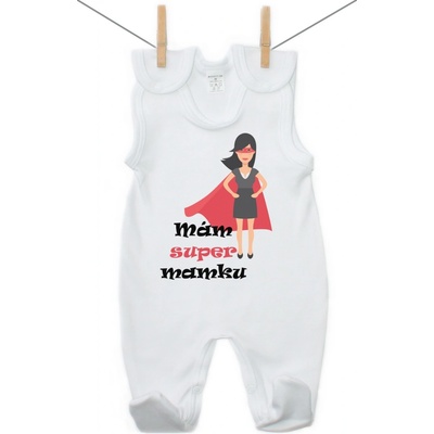 Dupačky Mám super mamku