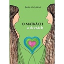 O matkách a dcerách