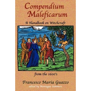 Compendium Maleficarum | Francesco Maria Guazzo (ISBN: 9781585092468)
