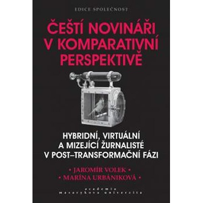 Čeští novináři v komparativní perspektivě