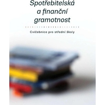 Spotřebitelská a finanční gramotnost