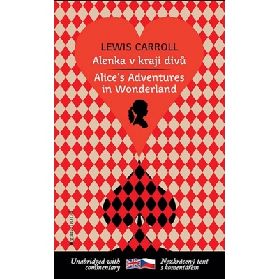 Alenka v kraji divů / Alice´s Adventures in Wonderland - Lewis Carroll