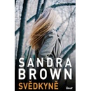 Svědkyně - Brown Sandra