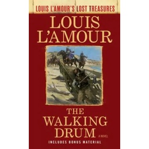 Walking Drum | Louis L'Amour (ISBN: 9781984817884)