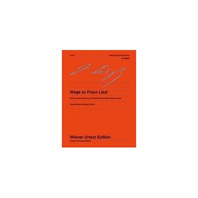 Wege zu Franz Liszt