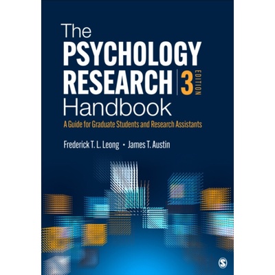 The Psychology Research Handbook: A Guide for Graduate Students and Research Assistants - (Leong Frederick)