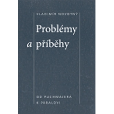 Problémy a příběhy - Vladimír Novotný