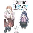 The Fragrant Flower Blooms with Dignity 2