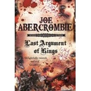 Last Argument of Kings - Joe Abercrombie