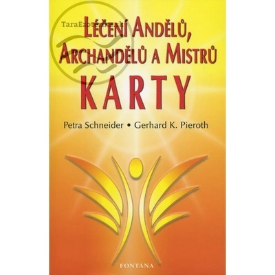 Léčení Andělů, archandělů a Mistrů - KARTY