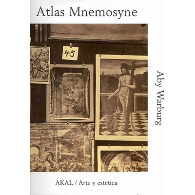 Atlas Mnemosyne (Aby Warburg,Joaquín Chamorro Mielke)(Brožovaná)