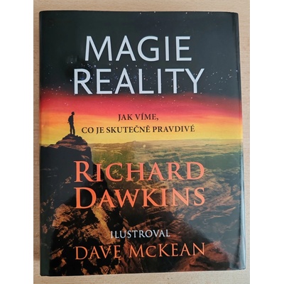 Magie reality. Jak víme, co je skutečně pravda - Richard Dawkins - Academia