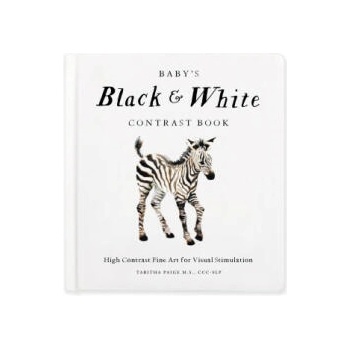 Image 1 of Baby's Black and White Book: High-Contrast Art for Visual Stimulation at Tummy Time | Paige, Tabitha