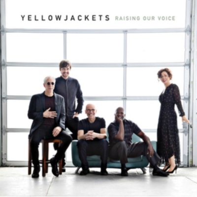 Raising Our Voices - Yellowjackets CD