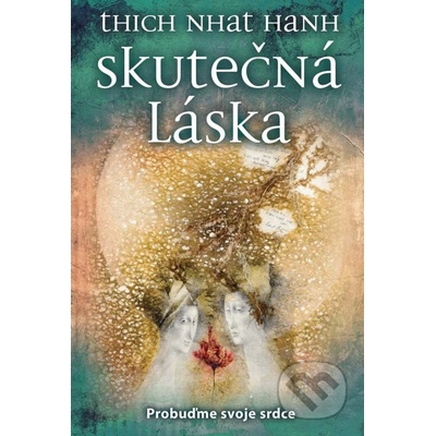 METAFORA, s. r. o. Skutečná láska - Probuďme své srdce