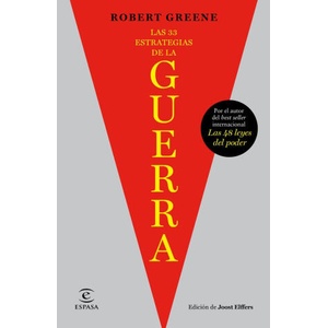 LAS 33 ESTRATEGIAS DE LA GUERRA | Robert Greene, JOOST ELFFERS (ISBN: 9788467073072)