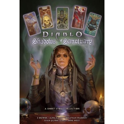 Diablo: The Shadows of Sanctuary (Short Story Collection)