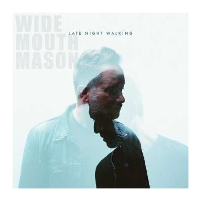 Wide Mouth Mason - Late Night Walking LP