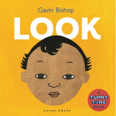 Look: A Tummy Time Book Bishop Gavin