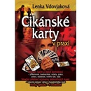 Cikánske karty v praxi - Lenka Vdovjaková