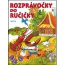 Rozprávočky do ručičky 2.vyd.