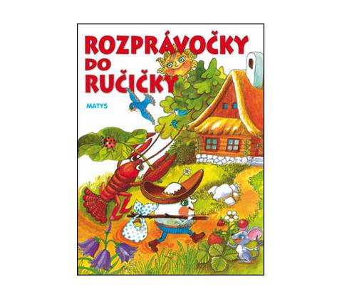 Rozprávočky do ručičky 2.vyd.