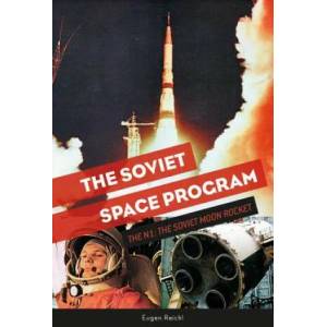 Soviet Space Program: The N1: The Soviet Moon Rocket (ISBN: 9780764358555)