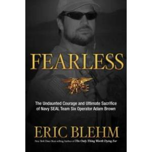 Fearless | Eric Blehm (ISBN: 9780307730701)