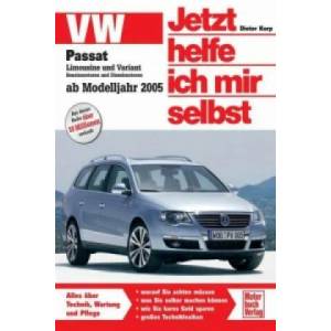 VW Passat Limousine und Variant (ab Modelljahr 2005) | Dieter Korp (2008)