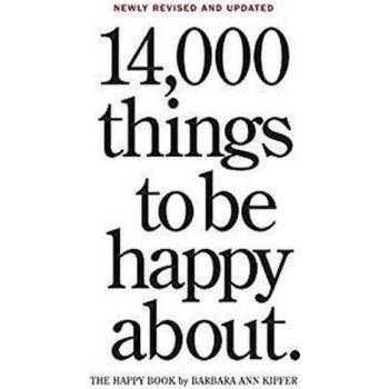 14,000 Things to Be Happy About.