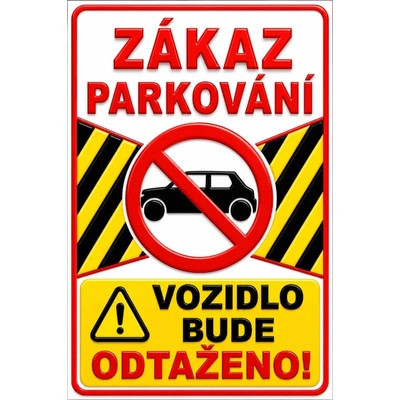 Bezvadary.cz | 3D cedule Neparkovat – zákaz parkování s výrazným upozorněním na odtah (na výšku) - A5 - 15x21 cm / Hliníkový sendvič tl. 3mm 3dcn22