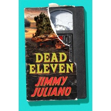 Dead Eleven Juliano Jimmy