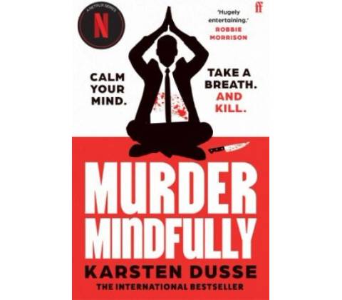 Murder Mindfully