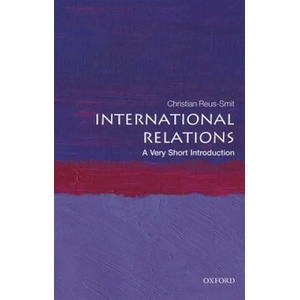 International Relations: A Very Short Introduction | Reus-Smit, Christian (ISBN: 9780198850212)