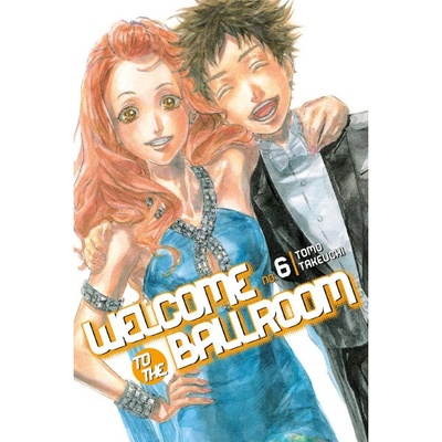 Welcome To The Ballroom 6 Takeuchi Tomo
