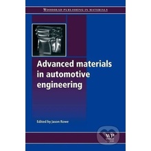 Advanced Materials in Automotive Engineering - Jason Rowe