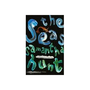 Seas | Samantha Hunt (ISBN: 9781472154231)