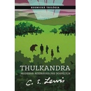 Thulkandra - C.S. Lewis
